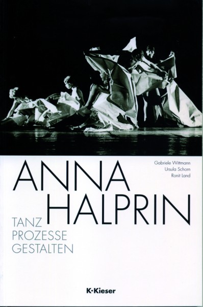 Wittmann/Schorn/Land: Anna Halprin