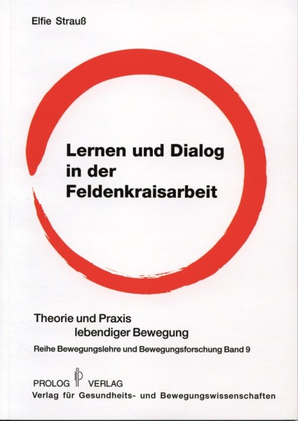 Strauß: Lernen und Dialog in der Feldenkraisarbeit