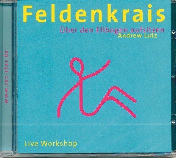 Lutz: Feldenkrais - Über den Ellbogen aufsitzen - CD