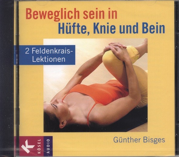 Bisges: Beweglich sein in Hüfte, Knie und Bein - CD
