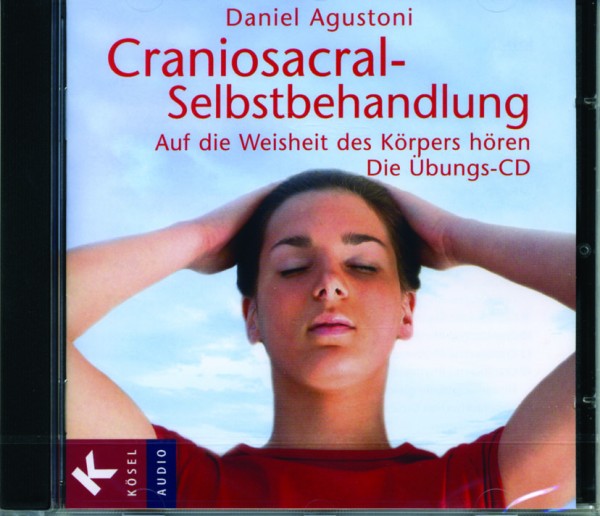 Agustoni: Craniosacral-Selbstbehandlung - CD